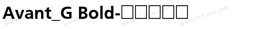 Avant_G Bold字体转换